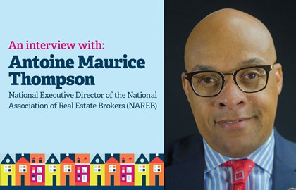 Antoine Thompson Q&A: Promoting democracy in housing with NAREB