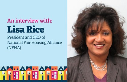 Lisa Rice Q&A: How fair housing intersects with all aspects of society